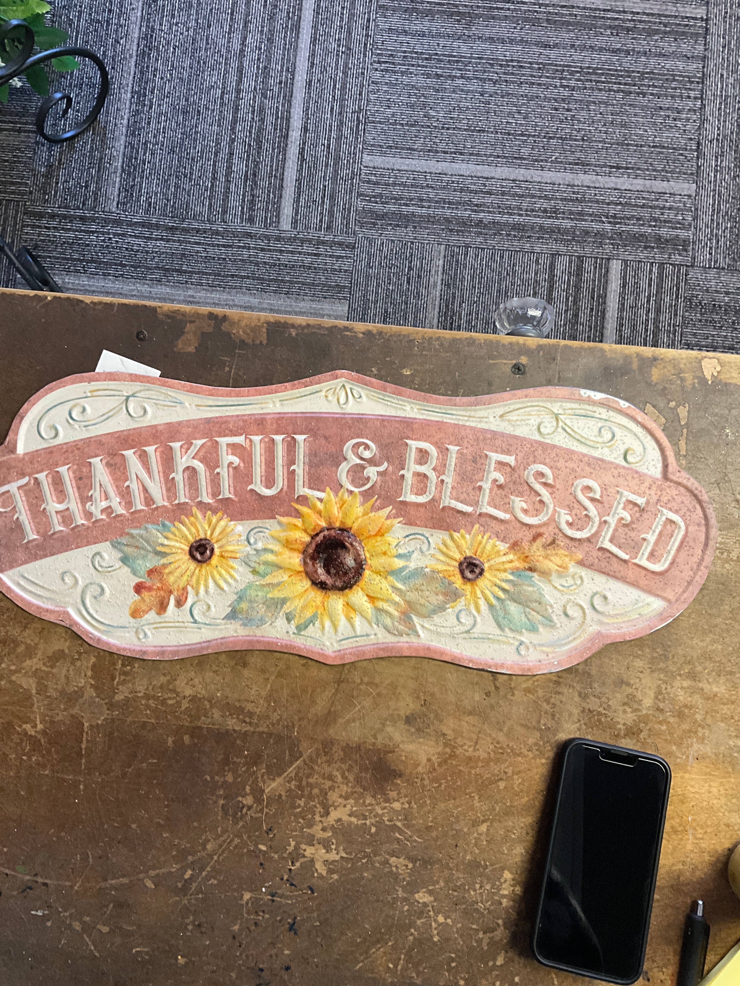 Thankful & Blessed Sign