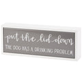 Put The Lid Down Box Sign