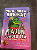 Cher (Shaa) Bae-Bae Kajun Loaded Tea